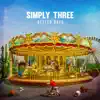 Simply Three - Better Days